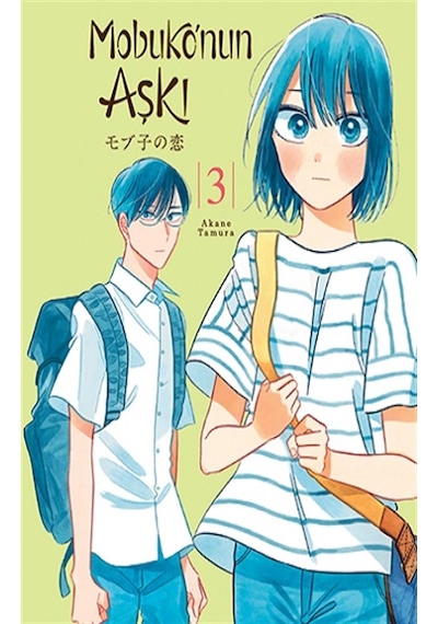 Mobuko'nun Aşkı 3 - Akane Tamura - Kayıp Kıta Yayınları