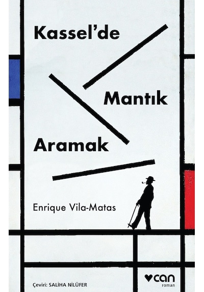 Kassel'de Mantık Aramak - Enrique Vila Matas - Can Yayınları