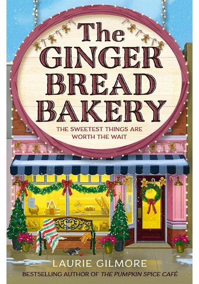 The Gingerbread Bakery Dream Harbor 5 One More Chapter