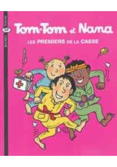 Tom-Tom et Nana 10: Les Premiers de la casse 9782747013888