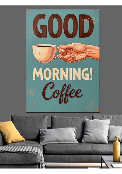 Ahşap Tablo Günaydın Kahve Yazısı Posteri