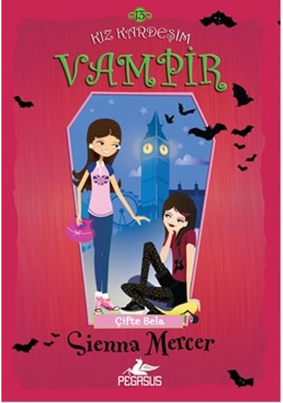 Kız Kardeşim Vampir 13 - Çifte Bela - Sienna Mercer - Pegasus