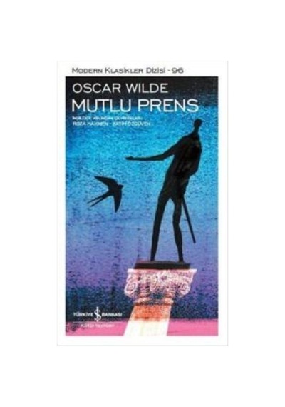 Mutlu Prens - Oscar Wılde - Türkiye Iş Bankası