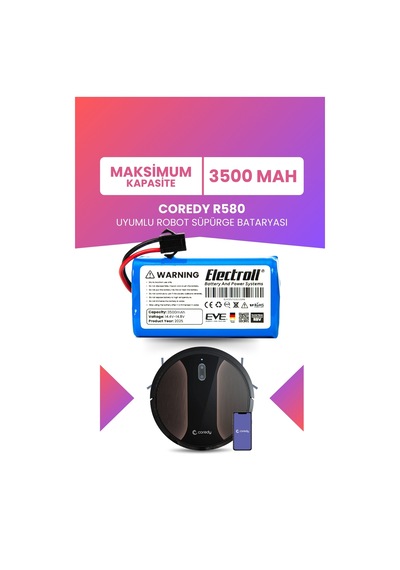 Coredy R580 Uyumlu Batarya Maksimum Kapasite 3500mah Pil Akıllı Robot Süpürge Bataryası