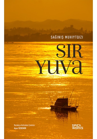 Sır Yuva - Sağınış Muhıytqızı