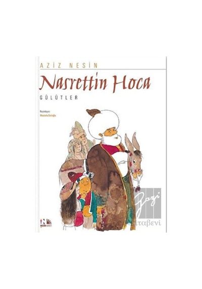 Nasrettin Hoca - Gülütler - Aziz Nesin - Nesin Yayınevi