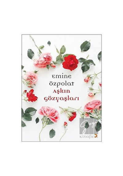 Aşkın Gözyaşları Cinius Yayınları - Cinius Yayınları