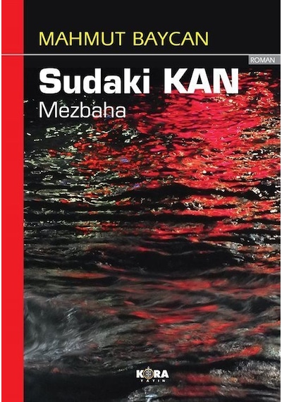 Sudaki Kan / Mahmut Baycan