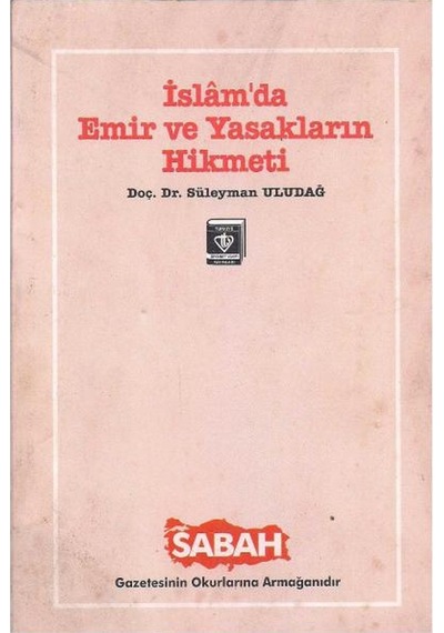 İslam'da Emir Ve Yasakların Hikmeti