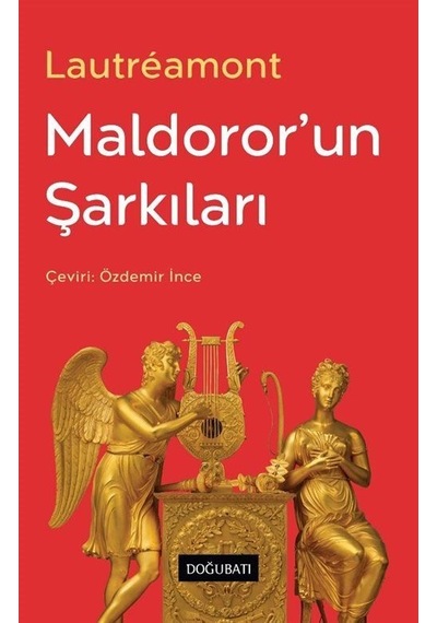 Maldoror'un Şarkıları / Comte De Lautreamont