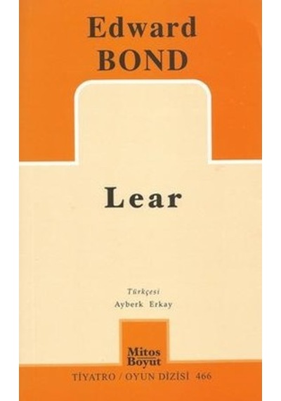 Lear - Edward Bond - Mitos Boyut Yayınları