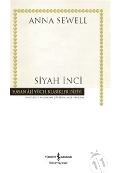 Iş Bankası Yayınları Siyah Inci Bir Atın Otobiyografisi