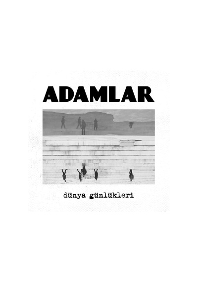 Adamlar Dünya Günlükleri Plak