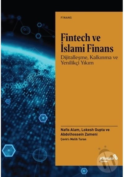 Fintech ve İslami Finans - Abdolhessein Zameni - alBaraka Yayınları