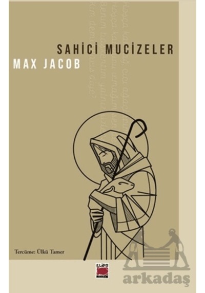 Sahici Mucizeler Elips Kitap Max Jacob