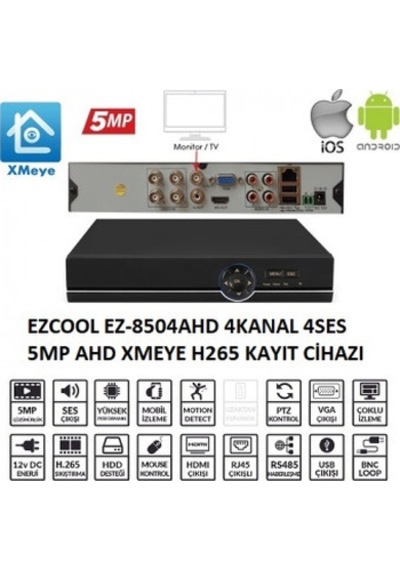 EZCOOL EZ-8504AHD 4KANAL 4SES 5MP 1HDD XMEYE XVR