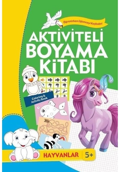 Hayvanlar-Aktiviteli Boyama Kitabı 5+- Koloni Çocuk Yayınları