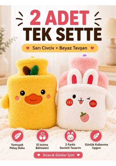 2'li Peluş Sıcak Su Torbası Seti Sarı Civciv Beyaz Tavşan Yumuşak Kılıflı Termofor Renkli