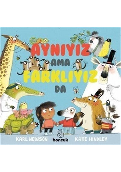 Aynıyız Ama Farklıyız Da / Karl Newson