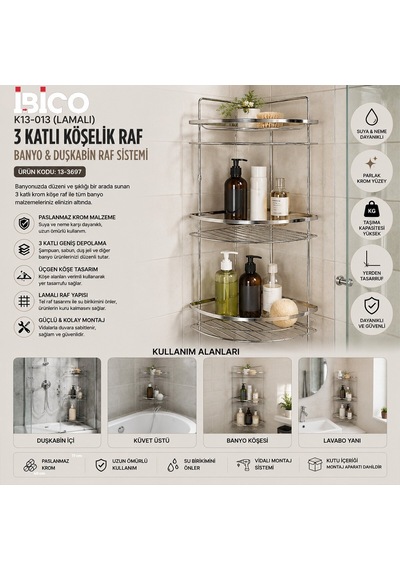 İbico K13-013 Lamalı Banyo Köşelik Ve Duşakabin Rafı 3 Katlı Üçgen - Krom Metal- 12'li Paket Diğer