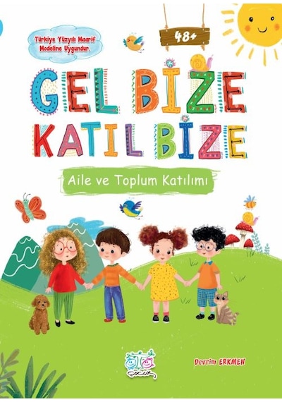 Gel Bize Katıl Bize Eğitim Seti