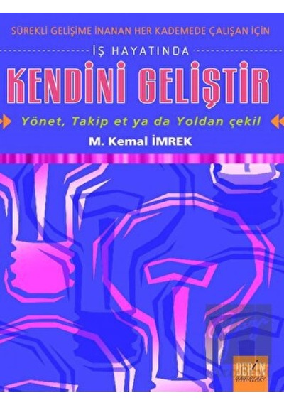 İş Hayatında Kendini Geliştir