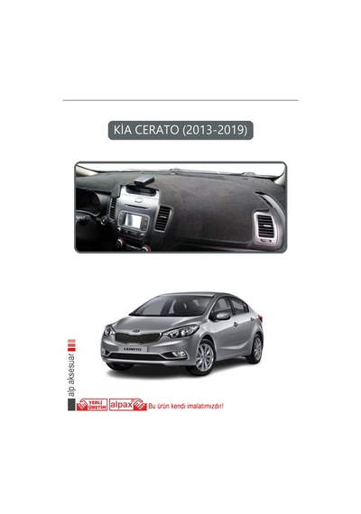 Kia Cerato 2013-2019torpido Koruma Halısı Gri Kenar