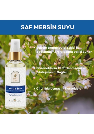 Sera Natura Saf Mersin Suyu Gözenek Sıkılaştırıcı ve Sebum Dengeleyici Tonik 100 ML