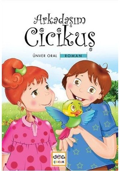 Arkadaşım Cicikuş