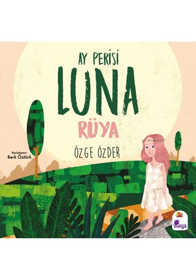 Ay Perisi Luna - Rüya