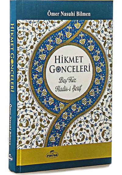 Hikmet Gonceleri - Beş Yüz Hadisi Şerif
