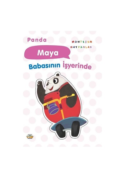 Panda Maya Babasının İşyerinde