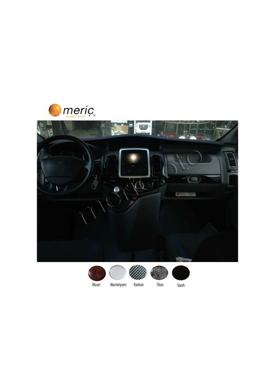 Meriç® Renault Trafic Ön Torpido Kaplama 16 Parça 2011-2015 (530157292)