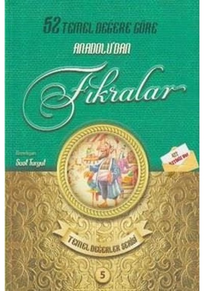 Anadolu'dan Fırkalar-Temel Değerler Serisi 5- Güneşyolu Yayınları