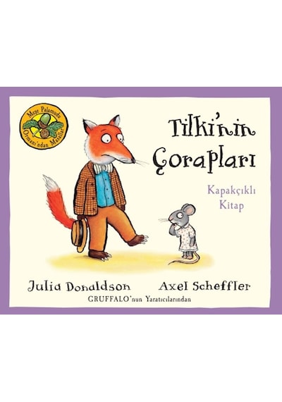Tilki'nin Çorapları-Meşe Palamudu Ormanı'ndan Masallar - Julia Donaldson - Beta Kids