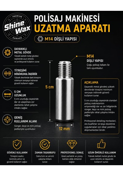 Shine Wax Polisaj Makinesi Uzatma Aparatı 5 Cm