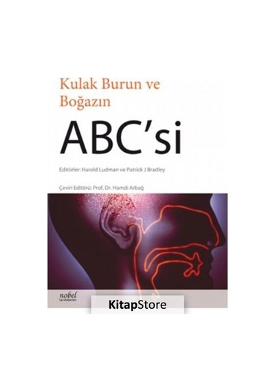 Kulak Burun ve Boğazın Abc'si - Harold Ludman