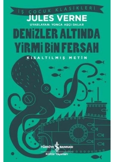 Ers- Denizler Altında Yirmi Bin Fersah Kısaltılmış Metin