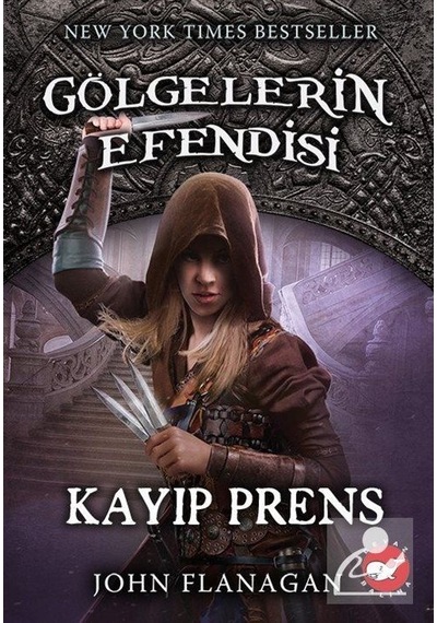Gölgelerin Efendisi 15 - Kayıp Prens / John Flanagan