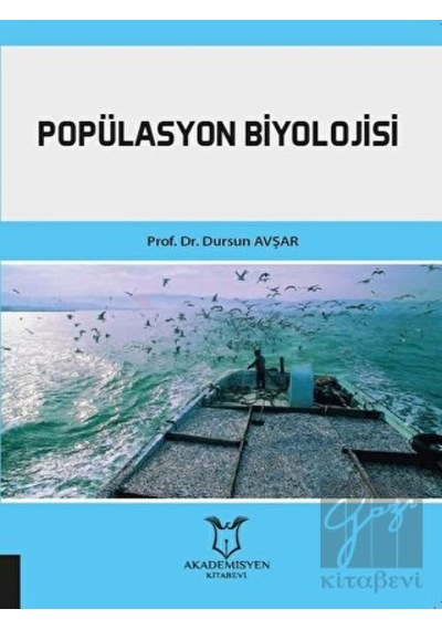 Popülasyon Biyolojisi  - Dursun Avşar  - Akademisyen Kitabevi
