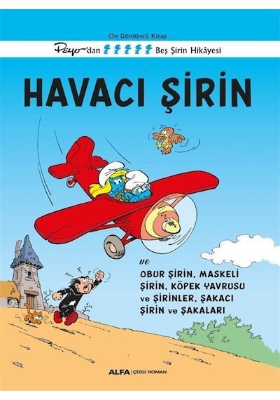 Havacı Şirin / Şirinler 14 / Peyo