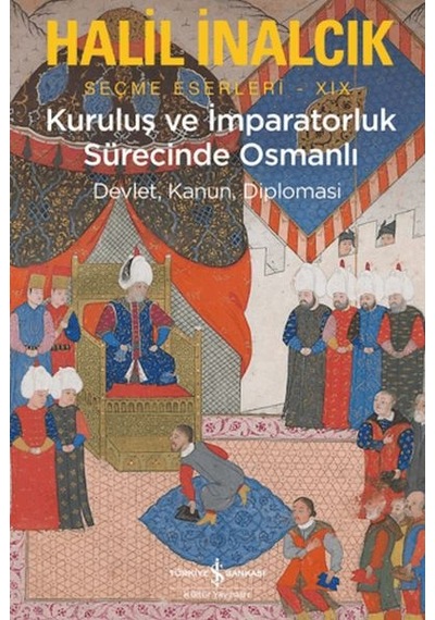 Kuruluş Ve İmparatorluk Sürecinde Osmanlı - Elwm-897663