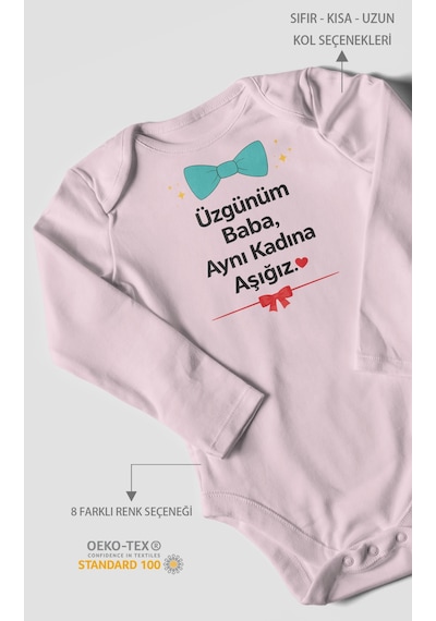 Morivokids Üzgünüm Baba Aynı Kadına Aşığız Uzun Kollu Çıtçıtlı Bebek Body Bebe Pembe