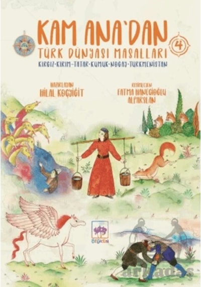 Kam Ana Dan Türk Dünyası Masalları 4 Ciltli--