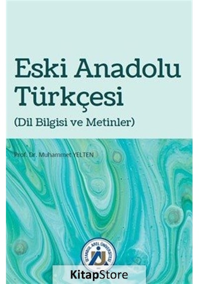 Eski Anadolu Türkçesi - Muhammet Yelten - Hiperlink