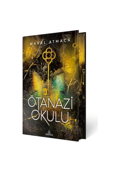 Ötanazi Okulu 3 - Özel Baskı - Maral Atmaca - Ephesus Yayınları