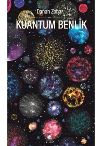 Kuantum Benlik Danah Zohar