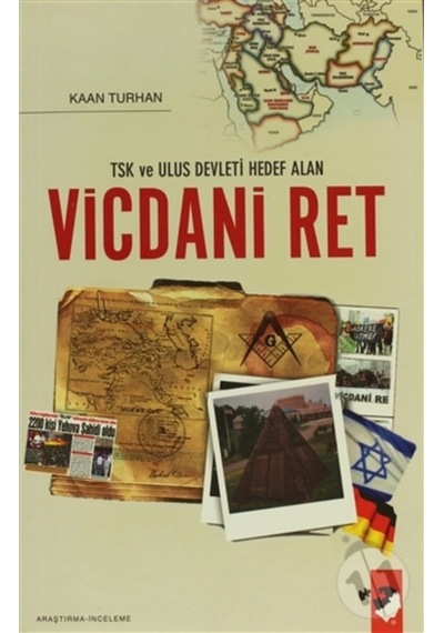 Tsk Ve Ulus Devleti Hedef Alan Vicdani Ret 167062869