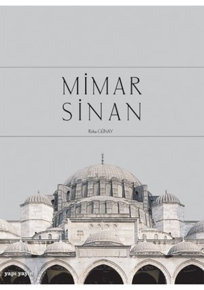 Mimar Sinan - Reha Günay