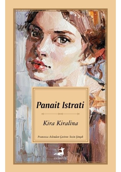 Kira Kiralina - Panait Istrati - Olimpos Yayınları